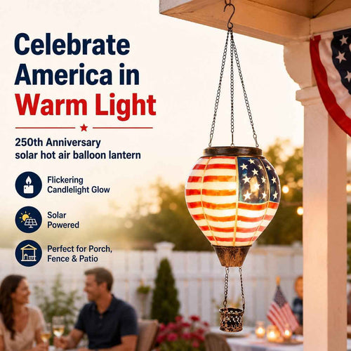 🔥LAST DAY 50% OFF -Buy 2, Get Free Shipping — 250th Anniversary Edition Solar Hot Air Balloon Lanterns