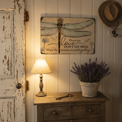 Dragonfly Memorial Garden Sign – “Those We Love Don’t Go Away” Sympathy Gift, Remembrance Outdoor Decor
